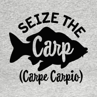 Seize the Carp day funny Carp fishing Carpe Carpio T-Shirt